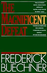 The Magnificent Defeat