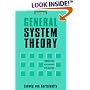General System Theory: Foundations, Development, Applications