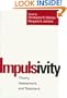Impulsivity: Theory, Assessment, and Treatment
