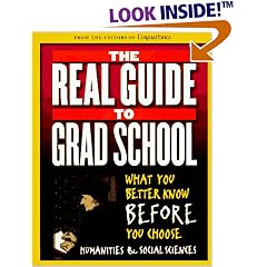 The Real Guide to Grad School: What You Better Know Before You Choose Humanities & Social Sciences