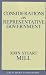 Considerations on Representative Government (Great Books in Philosophy)