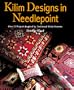 Kilim Designs in Needlepoint: Over 25 Projects Inspired by Traditional Kilim Patterns