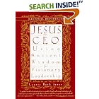 Click here to buy Jesus, CEO: Using Ancient Wisdom for Visionary Leadership by  Laurie Beth Jones.