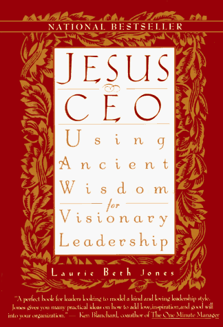 Jesus, CEO: Using Ancient Wisdom for Visionary Leadership under Business in The Books Store