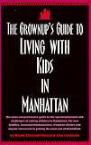 The Grownup's Guide to Living with Kids in Manhattan