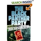 Click here to buy The Black Panther Party [Reconsidered] by  Judson L. Jeffries, Nikhil Pal Singh, Melvin E. Lewis, and Steve D. McCutchen.