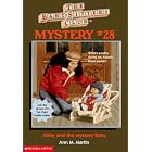 Abby and the Mystery Baby (Baby-Sitters Club Mystery) by  Ann M. Martin