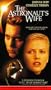 The Astronaut's Wife [VHS]
