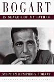 Bogart: 9In Search of My Father