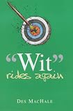 Wit Rides Again
