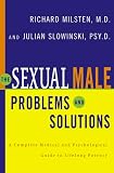 The Sexual Male: Problems and Solutions