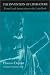 The Invention of Literature: From Greek Intoxication to the Latin Book The Invention of Literature: From Greek Intoxication to the Latin Book