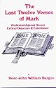 The Last Twelve Verses of Mark