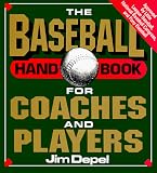 The Baseball Handbook for Coaches and Players