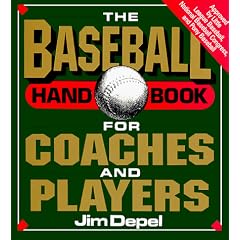 The Baseball Handbook for Coaches and Players