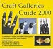 Craft Galleries Guide: A Selection of British and Irish Galleries and Their Craftspeople