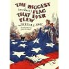 Biggest and Best Flag That Ever Flew