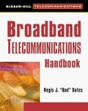 Broadband Telecommunications Handbook