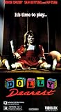 Dolly Dearest [VHS]