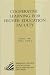Cooperative Learning for Higher Education Faculty (American Council on Education/Oryx Press Series on Higher Education)