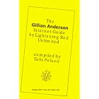 The Gillian Anderson Internet Guide by  Talis Pelucir
