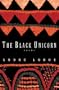 The Black Unicorn: Poems