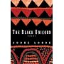 The Black Unicorn: Poems