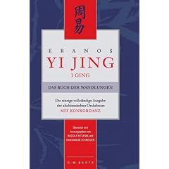 Eranos Yi Jing (I Ging). Das Buch der Wandlungen. Mit Konkordanz
