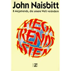 Megatrends Asien. 8 Megatrends, die unsere Welt ver�ndern