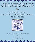 Gingersnaps: Daily Affirmations for African American Children and Families (Jump at the Sun Book)