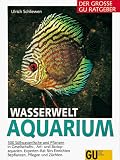 Produkt-Bild: Wasserwelt Aquarium, Der gro&szlig;e GU Ratgeber