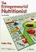 The Entrepreneurial Nutritionist -9780781793698