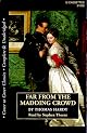 Far from the Madding Crowd