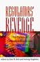 The Regulators' Revenge: The Future of Telecommunications Deregulation