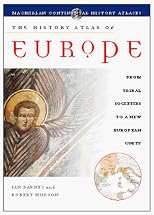 The History Atlas of Europe (History Atlas Series)