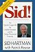 Book Sid!: The Sports Legends, the Inside Scoops, and the Close Personal Friends