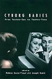 Cyborg Babies: From Techno-sex to Techno-tots
