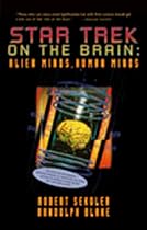Star Trek On The Brain: Alien Minds, Human Minds