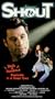 Shout [VHS]