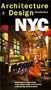Architecture + Design NYC