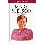 Mary Slessor: Queen of Calabar (Heroes of the Faith) book cover