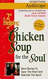 A 2nd Helping of Chicken Soup for the Soul