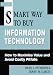 The Smart Way to Buy Information Technology: How to Maximize Value and Avoid Costly Pitfalls