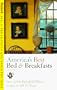 America's Best Bed & Breakfasts: Over 2,000 Delightful Places to Stay in All 50 States (2nd ed)