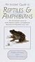 Instant Guide to Reptiles and Amphibians (Instant Guides (Random House))