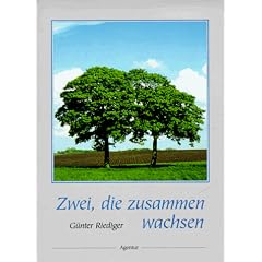 Zwei, die zusammen wachsen... Gemeinsam durch die Jahrzehnte (Gebundene Ausgabe)