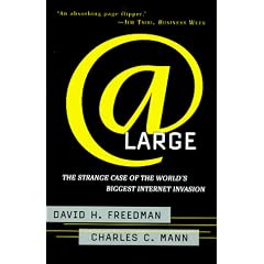 At Large: Case of the World's Biggest Internet Invasion