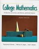 College Mathematics for Business, Economics, Life Sciences and Social Sciences