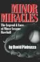 Minor Miracles: The Legend and Lure of Minor League Baseball