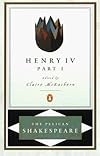 The First Part of King Henry the Fourth: Texts and Contexts (The Bedford Shakespeare Series)